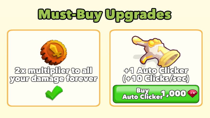 2x damage multiplier and Auto Clickers in the ruby shop