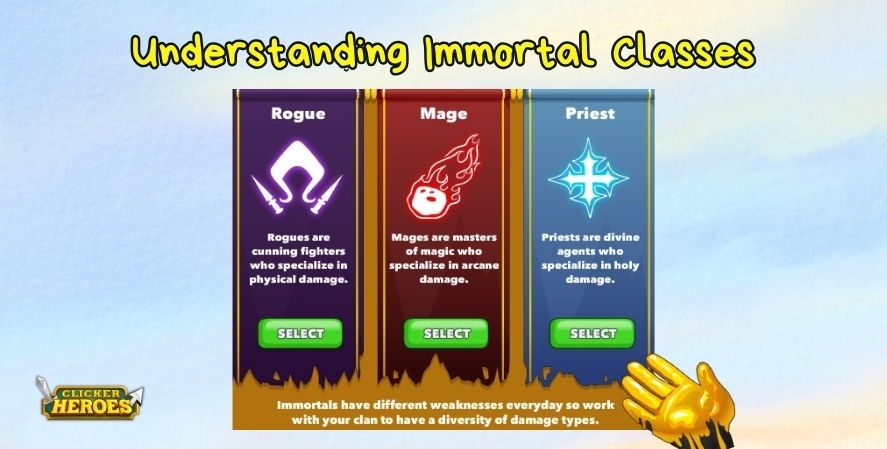 Clicker Heroes class selection screen showing Rogue, Mage, and Priest classes with unique Immortals damage types.