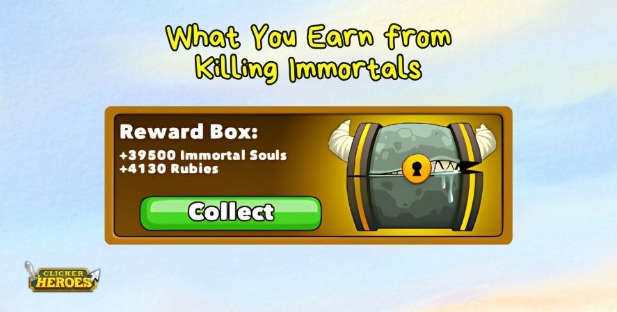 Clicker Heroes reward box showing 39,500 Immortal Souls and 4,130 Rubies earned from defeating an Immortal.