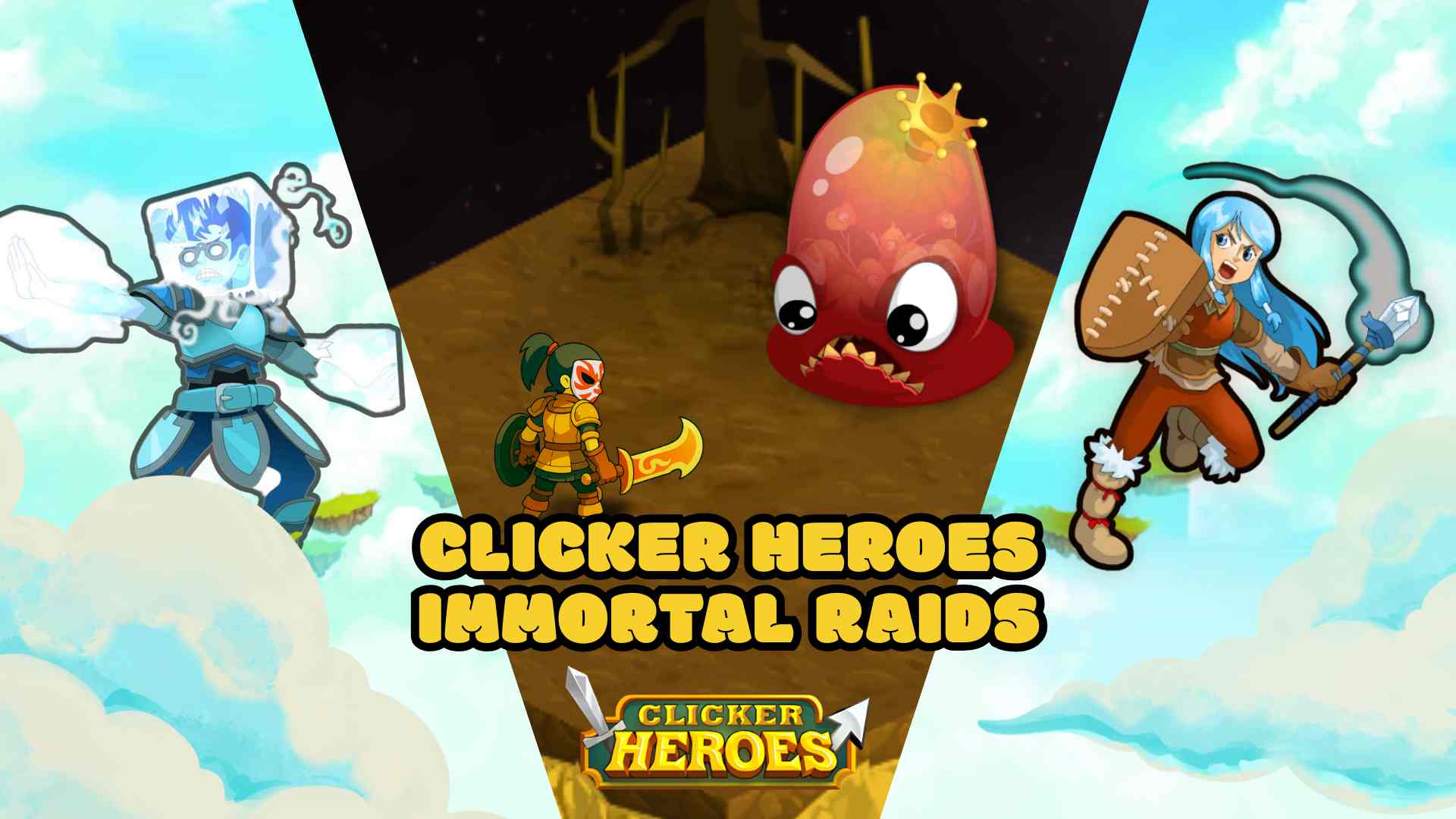 Clicker Heroes Immortal Raids